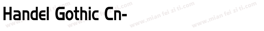 Handel Gothic Cn字体转换
